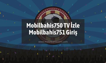Mobilbahis750 TV İzle